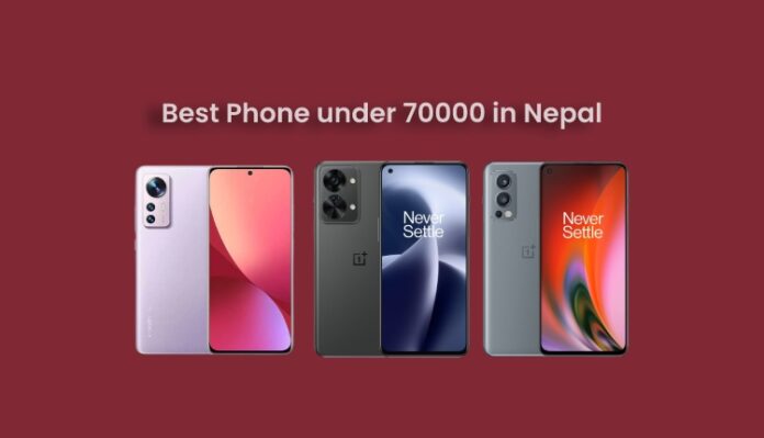 Best Phone under 70000 in Nepal